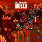 ALL ABOUTA DOLLA