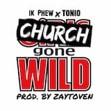 Church Gone Wild