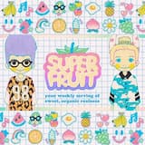 Superfruit Theme Song