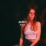 Almost (acoustic)
