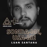 Sonda‐me, usa‐me