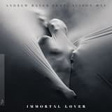 Immortal Lover (Edit)