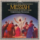 Messiah, HWV 56: Part I. "Comfort ye my people - Every valley shall be exalted - And the glory of the Lord"
