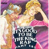 It’s Good to Be the King (instrumental)