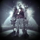 Tu adicción