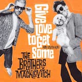 Give Love to Get Some