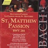 Matthäus‐Passion, BWV 244: Chorus “Kommt, ihr Töchter, helft mir klagen”