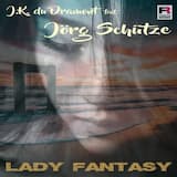 Lady Fantasy (DJ Infinity Remix)