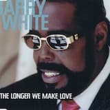 The Longer We Make Love (radio edit)