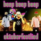 Beep beep beep Oktoberfestlied