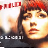 Drop Dead Gorgeous (radio edit)