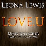 L.O.V.E.U (Mikey Gallagher club mix)