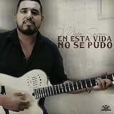 En esta vida no se pudo