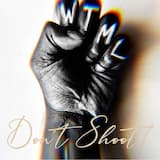 WTML (Don’t Shoot!)
