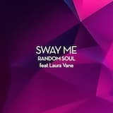 Sway Me (Extended)