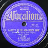 Daddy's in the Dog House Now