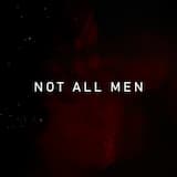 Not All Men