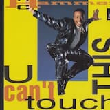 U Can’t Touch This (LP version)
