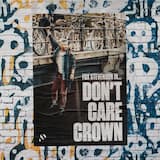 Don't Care Crown (Extended DJ Mix)