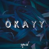 Okayy