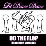 Do the Flop (10 minute version)