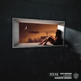 Stay (acoustic version)