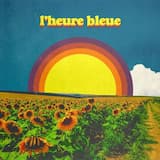 l'heure bleue