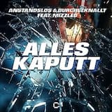 Alles kaputt