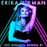 Jos osaisin sanoa ei