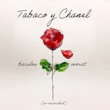 Tabaco y chanel (re-recorded)