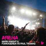 Arena (MK’s Very Clubby mix)