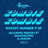 Rocket Number 9 (Joakim extended 808 mix)