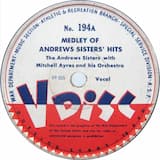 Medley of Andrews Sisters’ Hits