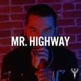 Mr. Highway