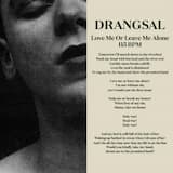 Love Me or Leave Me Alone