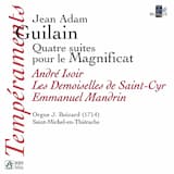 Suite du Premier Ton: I. Chœur: Antienne – Beata mater… / Orgue: Plein-jeu – Magnificat anima mea Dominum