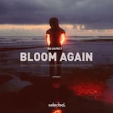Bloom Again (extended)