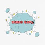 Rude Girl