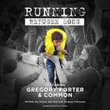 Running (Refugee Song) feat. Common & Gregory Porter