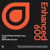 Tell Me Who You Are (extended mix)