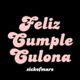 Feliz cumple culona