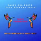 Paolo Del Prete feat. SabrynSyrio -Time is passing now (Devid Morrison Classic Edit)