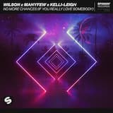 No More Chances (If You Really Love Somebody)