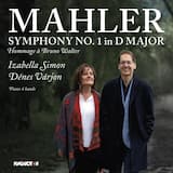 Symphony no. 1 in D major: I. Langsam. Schleppend. Wie ein Naturlaut – Im Anfang sehr gemächlich