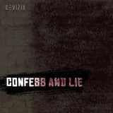 Confess and Lie