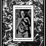 So Much Flesh, So Many Different Pleasures...