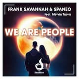 Frank Savannah and Spaneo - We Are People (Extended Mix)