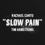Slow Pain