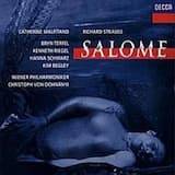 Salome, op. 54, TrV 215, Scene 4: "Wahrhaftig, Herr, es wäre besser, ihn in unsre Hände zu geben!"