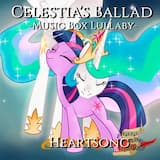 Celestia’s Ballad – Music Box Lullaby